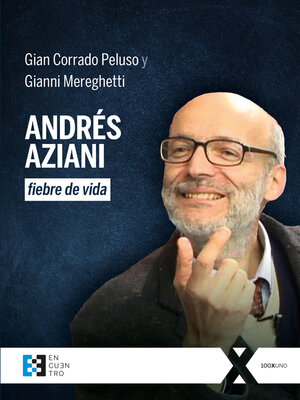 cover image of Andrés Aziani, fiebre de vida